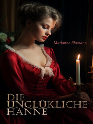 cover image of Die unglükliche Hanne